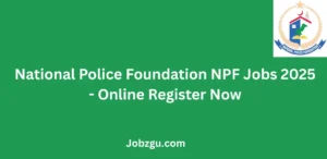 National Police Foundation NPF Jobs 2025 Online Register Now