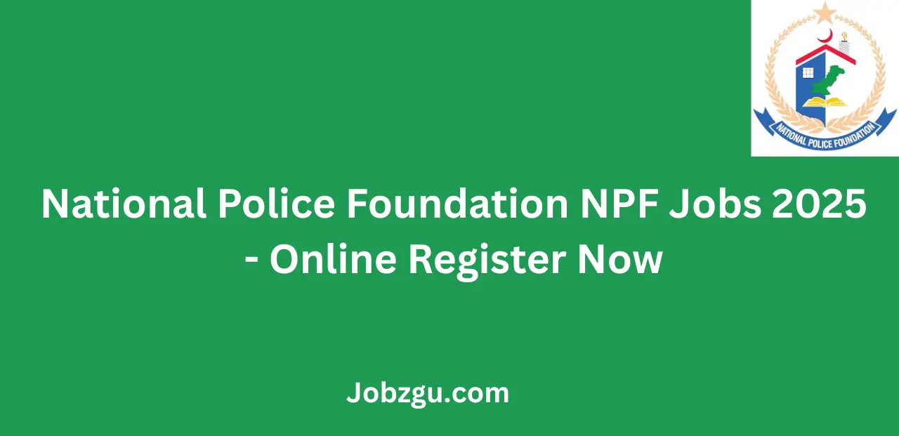 National Police Foundation NPF Jobs 2025 Online Register Now