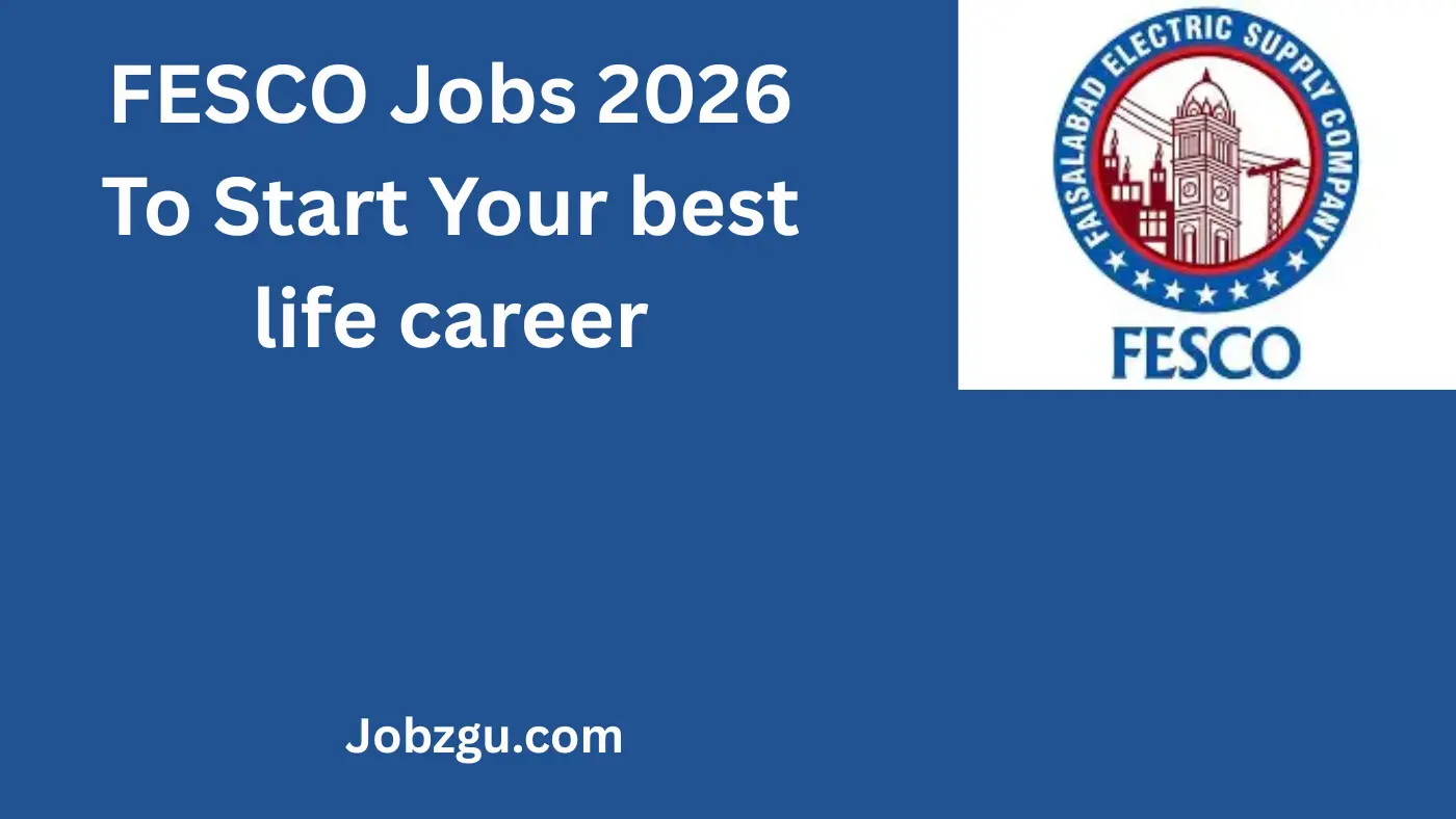 FESCO Jobs 2026 – Career Openings for Meter Readers, Bill Distributors, ALM, Clerks & More